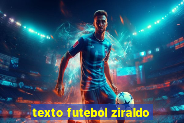 texto futebol ziraldo